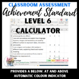 Assessment Tracker | Achievement Standard Calculator | Maths & English Level 6