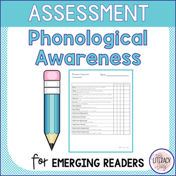 Assessment of Phonological Awareness by The Literacy Lady | TPT