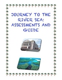 Assessments and Guide: Journey to the River Sea