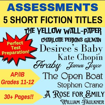 Preview of Assessments for Short Fiction grades 11-12, AP/IB