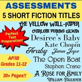 Assessments for Short Fiction grades 11-12, AP/IB