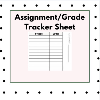 Preview of Assignment Grade Tracker Sheet