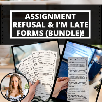 Preview of Assignment Refusal & I'm Late Forms Bundle [High School Classroom Management]