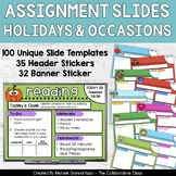 Assignment Slides | Holiday Seasonal & Special Occasions C