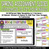 Assignment Slides Spring Themed | Customizable | Distance 