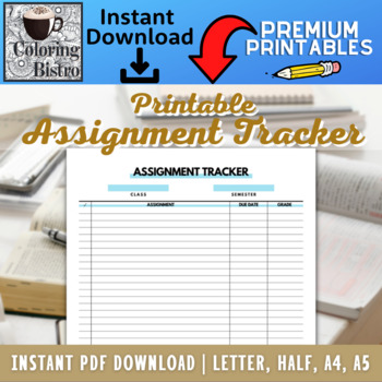 Preview of Assignment Tracker - Assignment Printable List - Homework Tracker Log