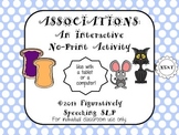 Associations: An Interactive No Print Activity