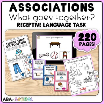 Preview of Receptive Associations What Goes Together Speech Therapy ABA ABLLS Assessment