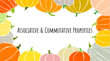 Preview of Associative & Commutative Properties