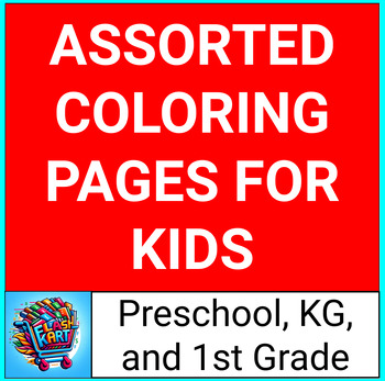Preview of 100+ Assorted Coloring Pages For Preschool, Kindergarten, & First Grade Kids