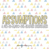 Assumptions: A Get-to-Know-the-Teacher Icebreaker