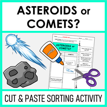 Preview of Asteroids or Comets | Cut and Paste Sorting Activity