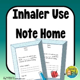 Asthma Inhaler Use Note Home