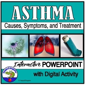 Preview of Asthma PowerPoint with Interactive Review and Self-Checking Easel Activity
