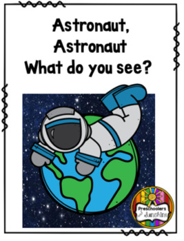 Preview of Astronaut, Astronaut, What Do You See? [Big Book]