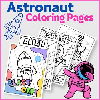 Preview of Astronaut Coloring Pages - Outer Space coloring Worksheets