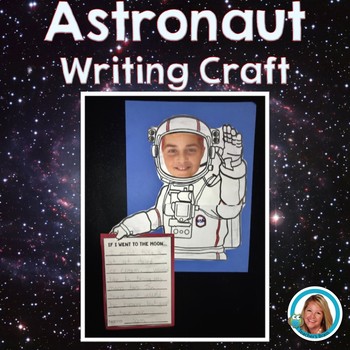 Preview of Astronaut Craft and Writing
