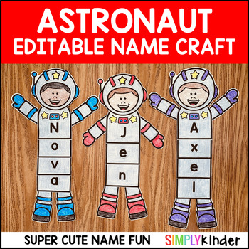 Preview of Astronaut Editable Name Craft & Activity for Bulletin Boards, Space Craft