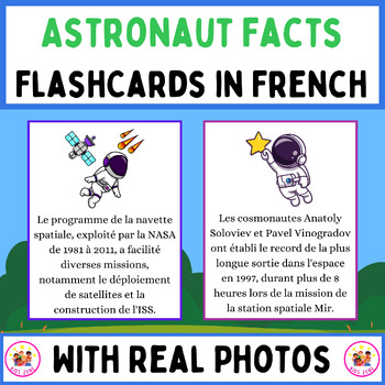 Preview of Astronaut Facts Flashcards In French. Printable Posters With Google Slides