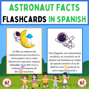 Preview of Astronaut Facts Flashcards In Spanish. Printable Posters With Google Slides