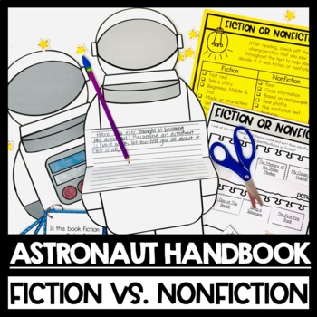 Preview of Astronaut Handbook Reading Comprehension Activities | Fiction vs Nonfiction Unit