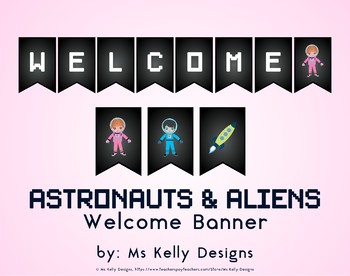 Preview of Space Astronauts and Aliens Welcome Banner for Classroom