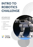Into to Robotics STEM Challenge (distance learning mini course)