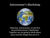 Astronomer's Workshop