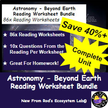 Preview of Astronomy - Beyond Earth Full Unit Reading Worksheet Bundle *Editable*