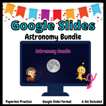 Preview of Astronomy GOOGLE Slides Task Cards Bundle