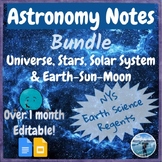 Astronomy Notes for NYS Earth Science Regents | Editable