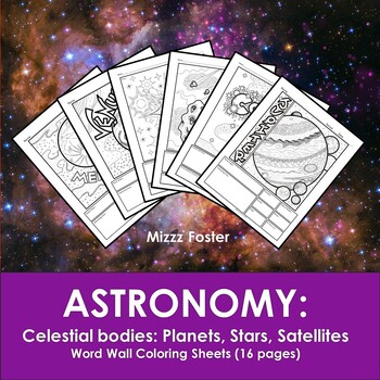 Preview of Astronomy: Planets, Stars, Satellites Word Wall Coloring Sheets (16 pgs)