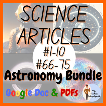 Preview of Complete Astronomy Science 20 Article Set Astrophysics (Google Version)