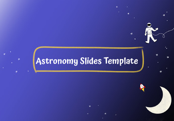 Preview of Astronomy Slides Template