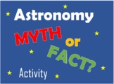 Astronomy/Solar System Myth vs. Fact Activity