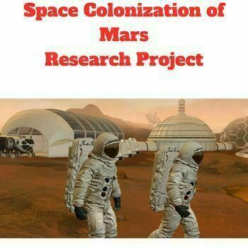 Preview of Astronomy Research Project the Colonization of Mars 8th Grade Science
