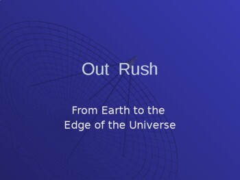 Preview of Astronomy Unit 8: Out Rush