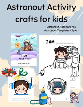 Preview of Astronout Activity,crafts for kids, Mask Outlines,Templates Clip Art
