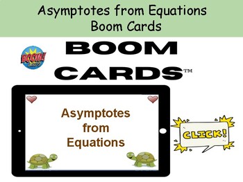 Preview of Asymptotes from an Equation for Boom Cards