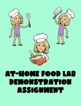Preview of At-Home Food Lab Demonstration Assignment and Evaluation (Google Drive Editable)