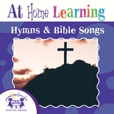 At Home Learning Hymns & Bible Songs