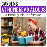 At Home Read Alouds: Gardens
