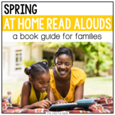 At Home Read Alouds: Spring