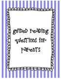 At Home Reading Comprehension Questions for Parents