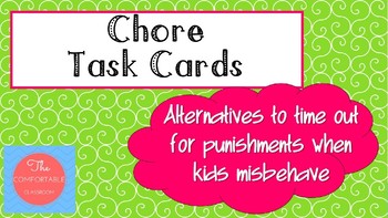 Preview of At Home Task Cards: Chores as alternatives to time-out