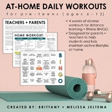 At-Home Workouts for Pre-Teens (ages 6-12): Distance Learning