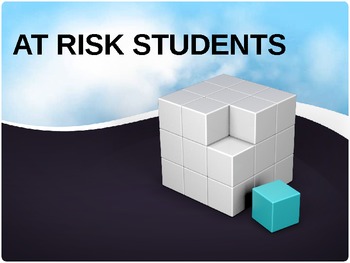 Preview of At Risk Students