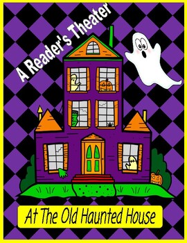 Preview of At The Old Haunted House  --  A Halloween Reader's Theater