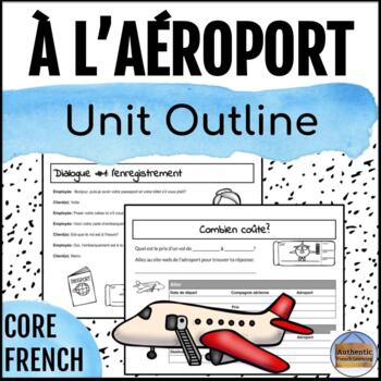 Preview of À l’aéroport - At the Airport Core French Unit Outline