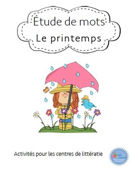 Ateliers Étude de mots Printemps/ French Spring word work | TPT